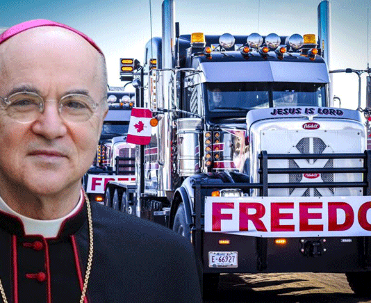 Arcebispo Viganò apoia os caminhoneiros canadenses contra o Grande Reinício ‘infernal’